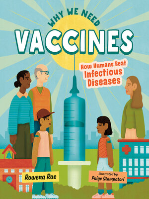 cover image of Why We Need Vaccines